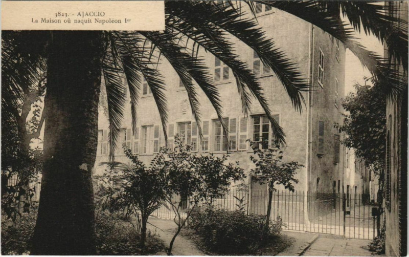 Carte postale ancienne Ajaccio La Maison ou naquit Napoleon 1er Corsica à Ajaccio