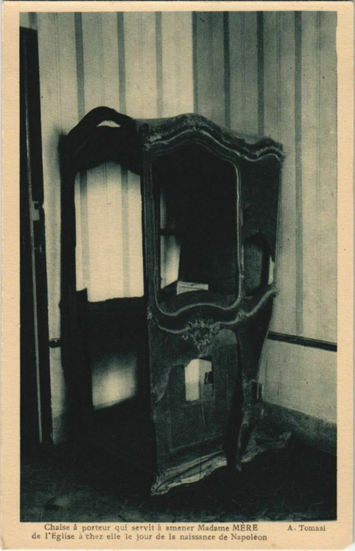Carte postale ancienne Ajaccio Chaise a porteur qui servit a amaner Madame Corsica à Ajaccio