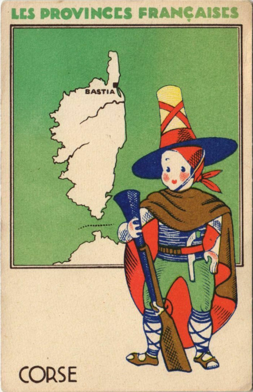 Carte postale ancienne Les Provinces de Francaises - Soldat Corsica - Corse