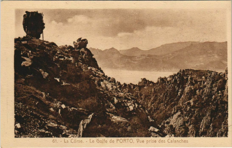 Carte postale ancienne Porto - Le Golfe - Vue prise des Calanches Corsica - Corse à Orto