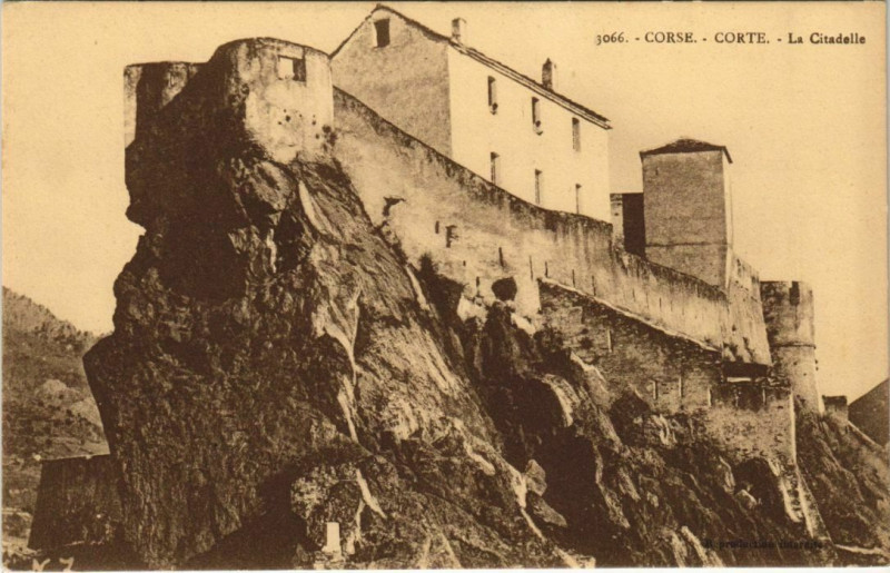 Carte postale ancienne Corte La Citadelle Corsica à Corte
