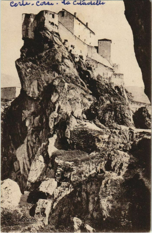 Carte postale ancienne Corte La Citadelle Corsica à Corte