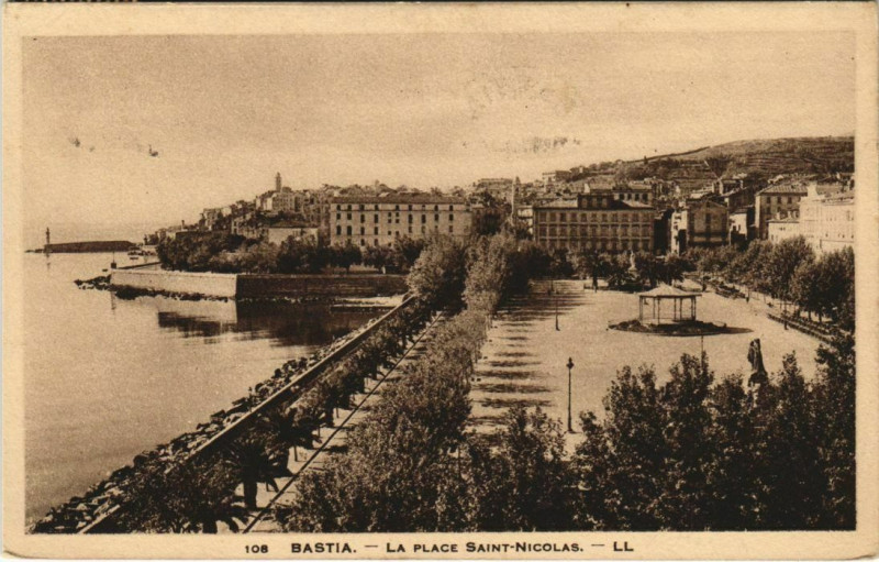 Carte postale ancienne Bastia Place Saint-Nicolas Corsica à Bastia