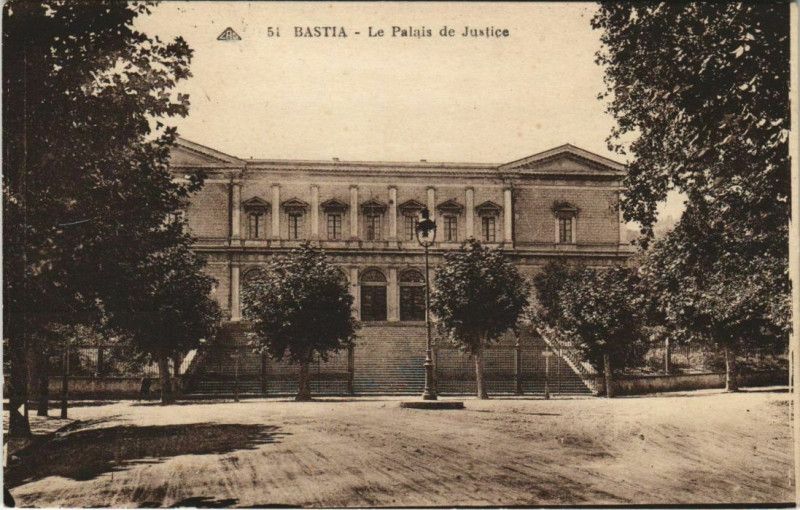 Carte postale ancienne Bastia Le Palais de Justice Corsica à Bastia