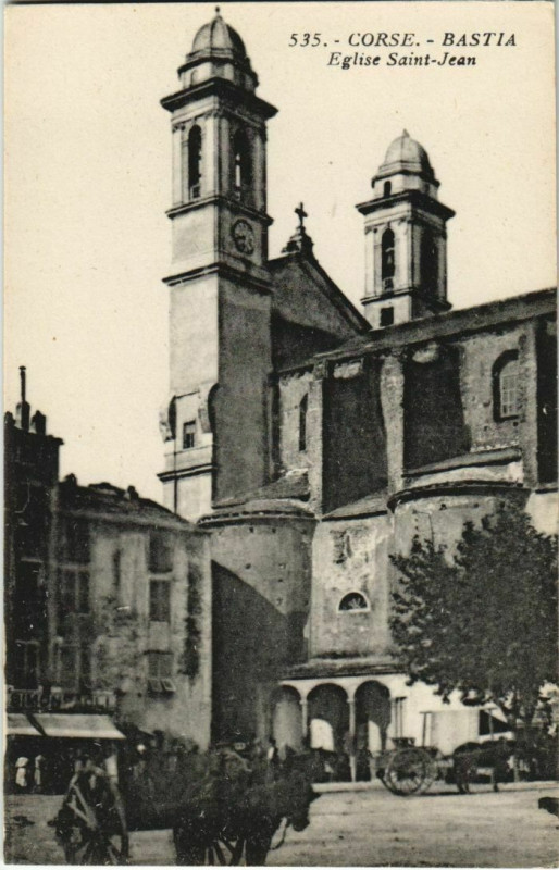 Carte postale ancienne Bastia Eglise Saint-Jean Corsica à Bastia