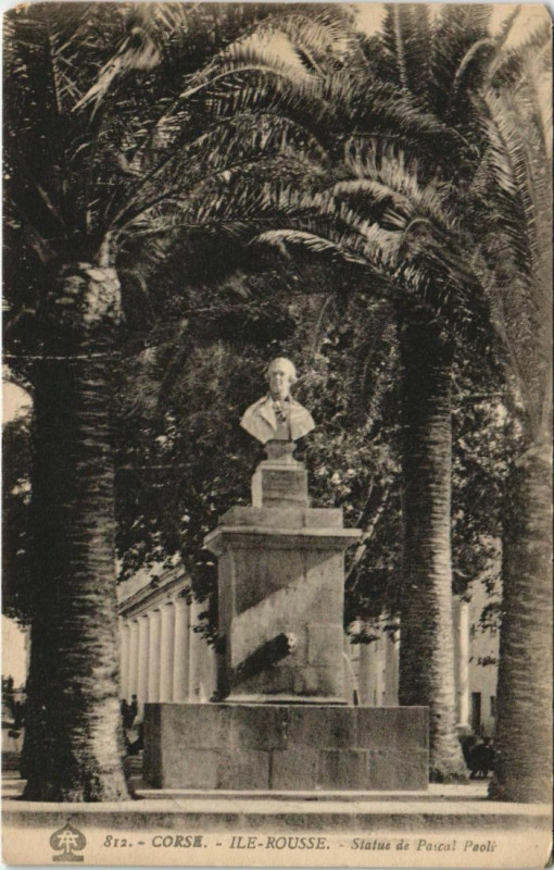 Carte postale ancienne Ile-Rousse - Statue de Pascal Paoli Corsica - Corse