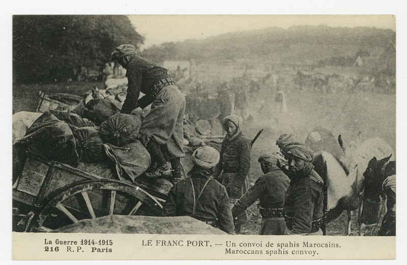 Carte postale ancienne Le Franc Port. Un convoi de spahis Marocains. Maroccans spahis convoy. La Guerre 1914-1915 P-Fg-Cp-00840