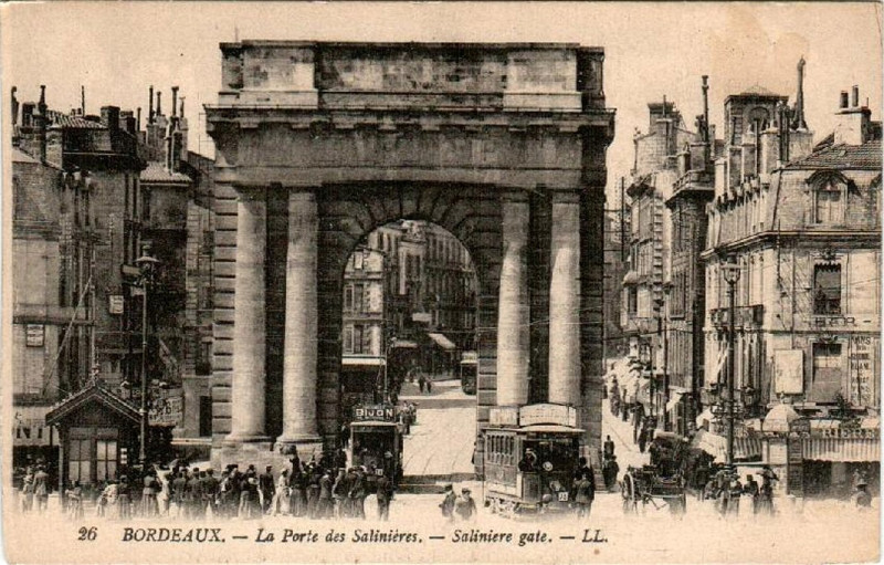 Carte postale ancienne Bordeaux - Porte des Salinières (Ll) 3 à Bordeaux