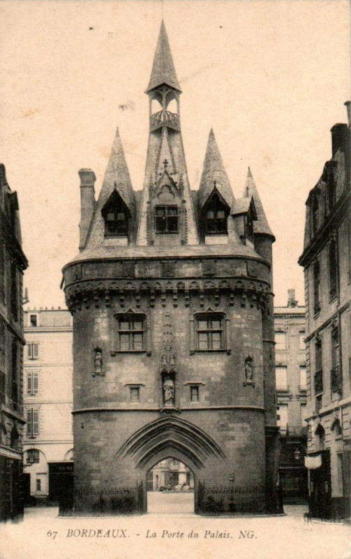 Carte postale ancienne Bordeaux - Porte du Palais (Ng) à Bordeaux