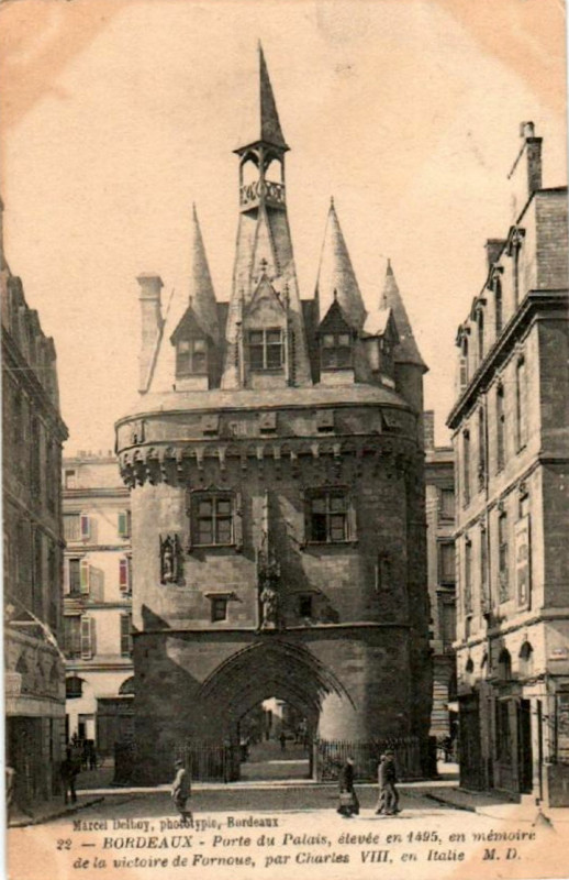 Carte postale ancienne Bordeaux - Porte du Palais (M.D.) à Bordeaux