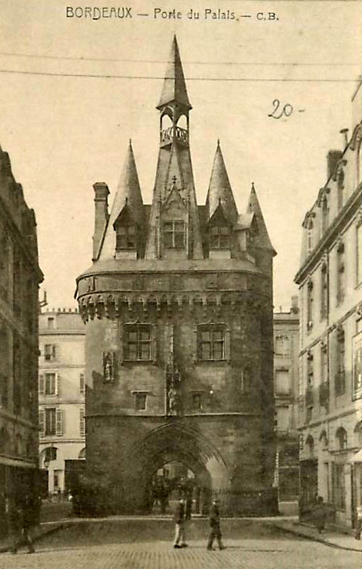 Carte postale ancienne Bordeaux - Porte du Palais (C.B.) 1 à Bordeaux