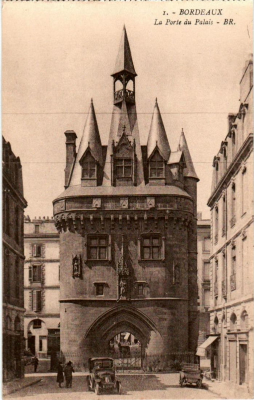 Carte postale ancienne Bordeaux - Porte du Palais (Br) 1 à Bordeaux