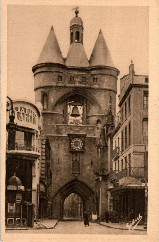 Carte postale ancienne Bordeaux la grosse-cloche 10 à Bordeaux