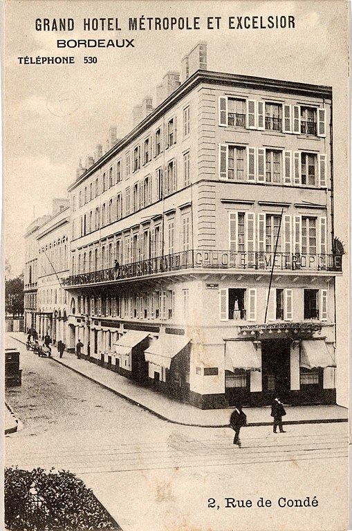 Carte postale ancienne Bordeaux - Hôtel Métropole et Excelsior à Bordeaux
