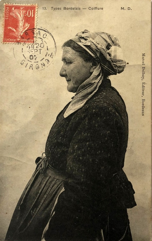 Carte postale ancienne Bordeaux - Types bordelais 13 - Coiffure à Bordeaux