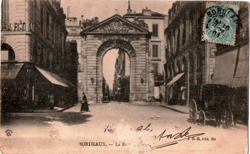 Carte postale ancienne Bordeaux - Porte Dijeaux 3 à Bordeaux