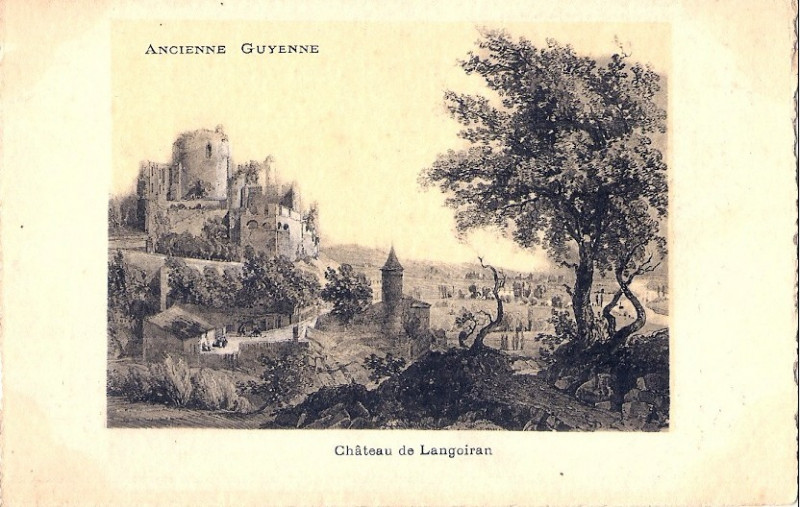 Carte postale ancienne Ancienne Guyenne - Château de Langoiran à Bordeaux