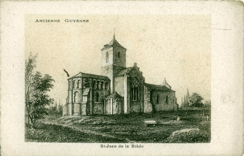 Carte postale ancienne Ancienne Guyenne - Saint-Jean de La Brède à Bordeaux