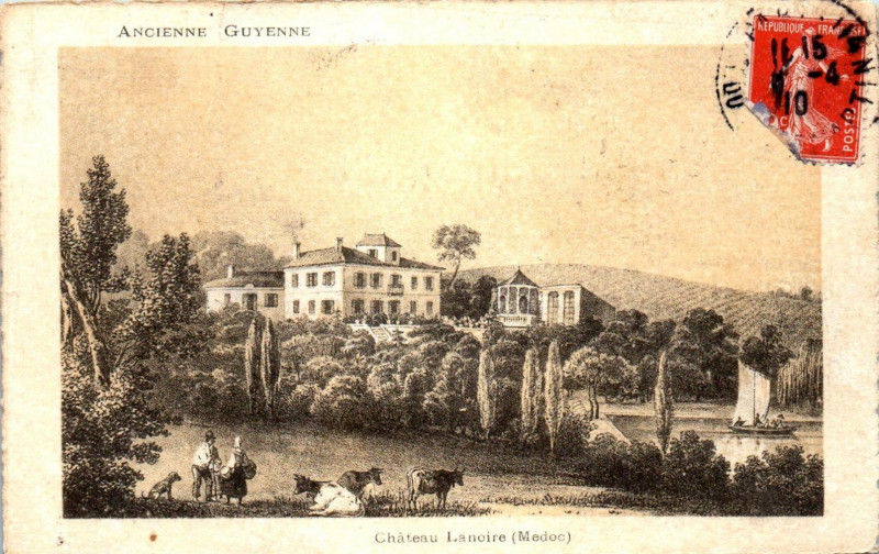 Carte postale ancienne Ancienne Guyenne - Château Lanoire (Médoc) à Bordeaux
