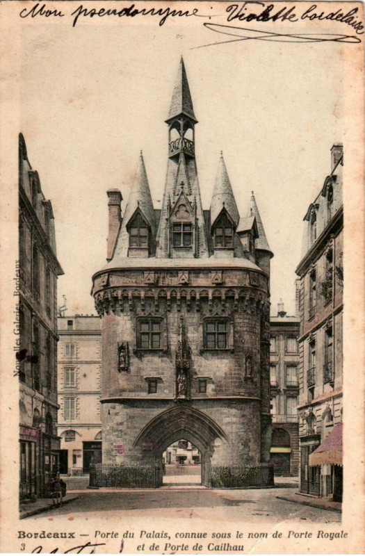Carte postale ancienne Bordeaux - Porte du Palais 13 à Bordeaux