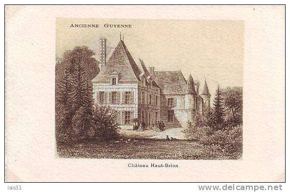 Carte postale ancienne Ancienne Guyenne - Château Pessac Haut-Brion à Bordeaux