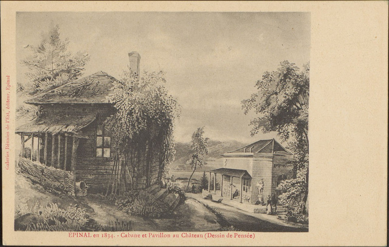 Carte postale ancienne Epinal en 1834, Cabane et Pavillon au Château (Dessin de Pensée) Cp 0237 PsurR