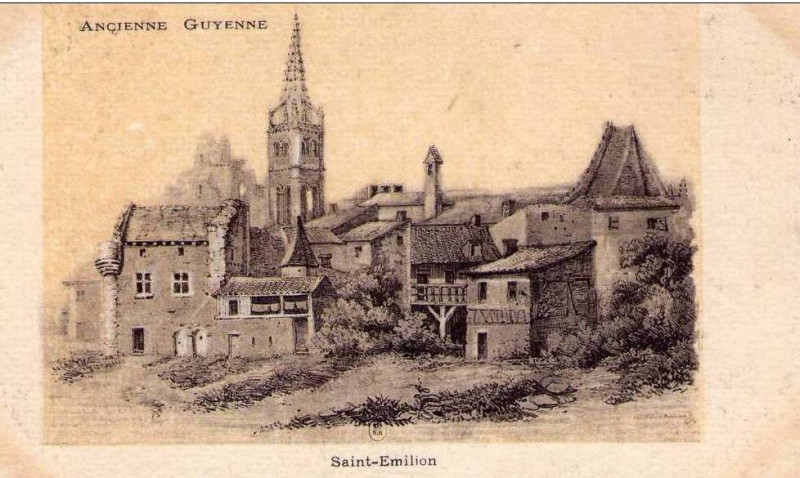 Carte postale ancienne Ancienne Guyenne - Saint-Emilion à Bordeaux