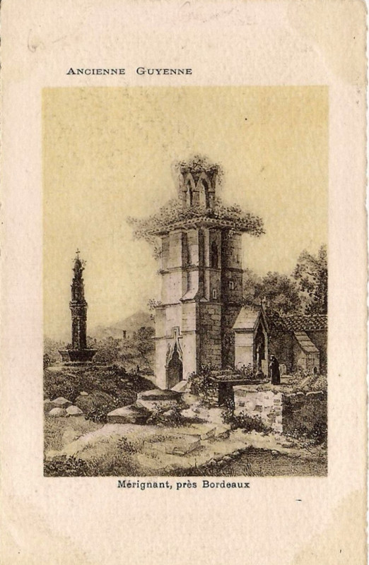 Carte postale ancienne Ancienne Guyenne - Mérignac - monument à Bordeaux