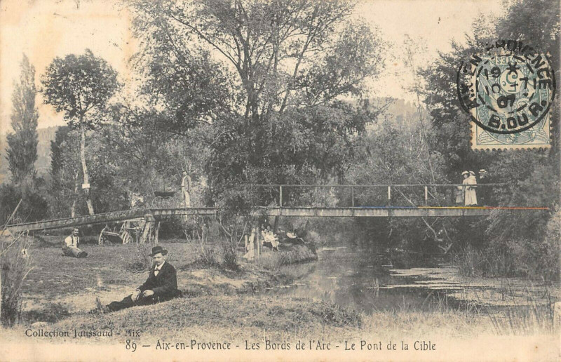 Carte postale ancienne Aix En Provence Les Bords De L'Arc Le Pont De La Cible à Aix-en-Provence