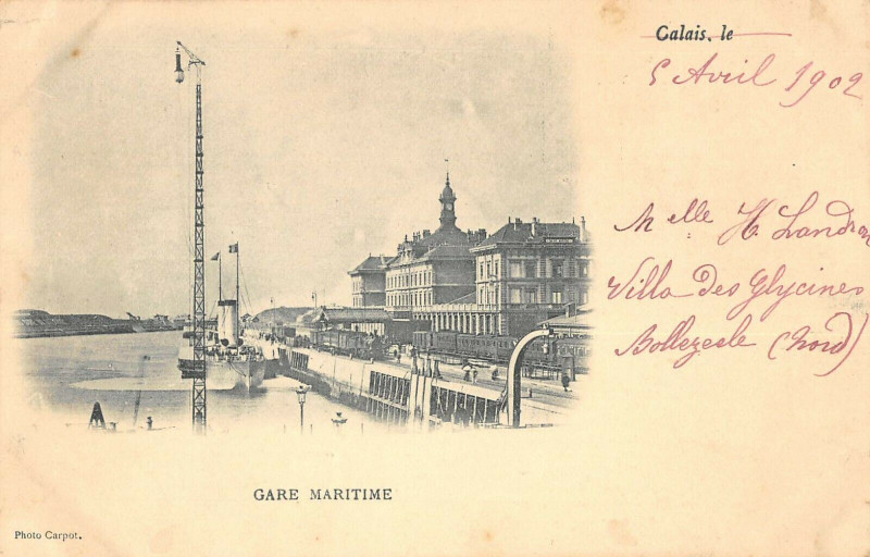 Carte postale ancienne Calais Gare Maritime à Calais