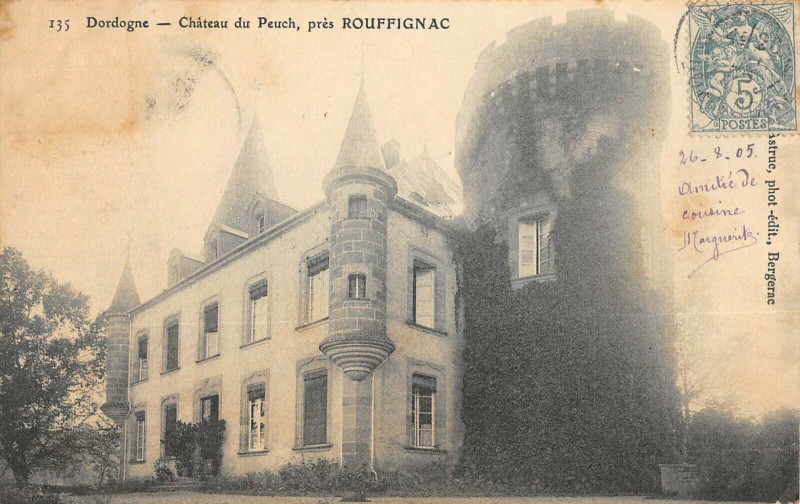 Carte postale ancienne Dordogne Chateau Du Peuch Pres Rouffignac