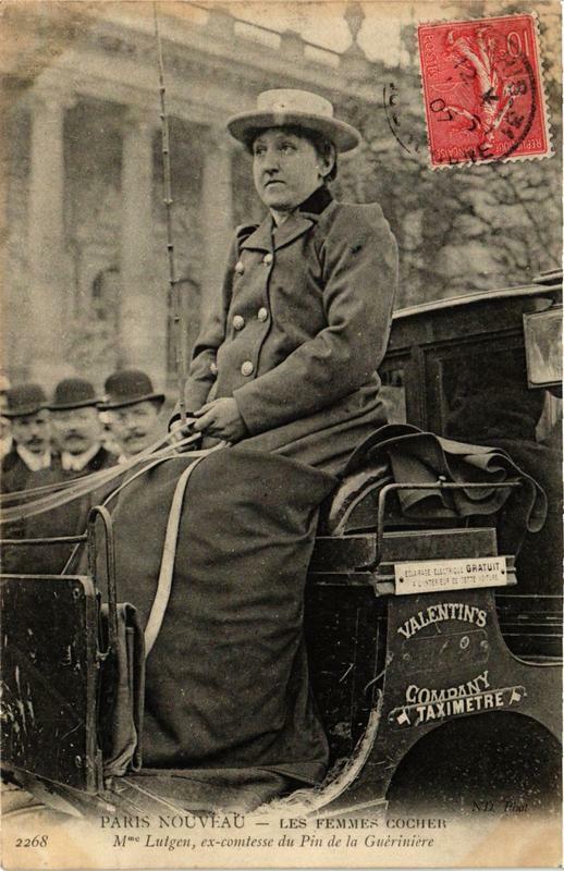 Carte postale ancienne Paris Nouveau Les Femmes Cocher. Mme Lutgen ex-comtesse à Paris