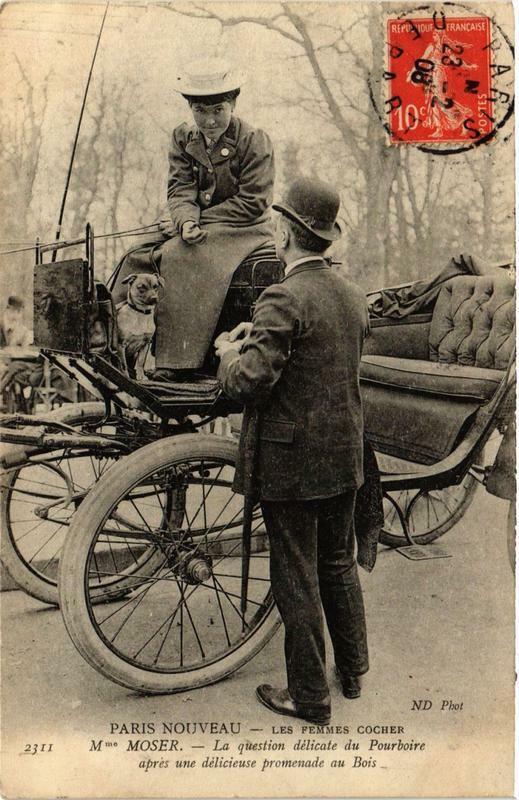 Carte postale ancienne Paris Nouveau Les Femmes Cocher. Mme Moser question délicate à Paris