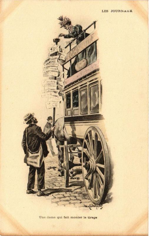Carte postale ancienne Paris métiers. une dame qui dait monter le tirage Les Journaux à Paris