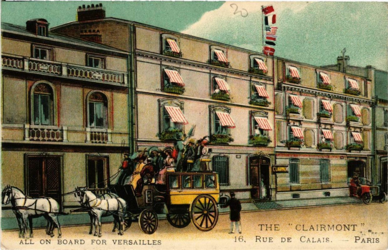 Carte postale ancienne Paris The Clairmont 16 rue Calais All on board for Versailles à Paris