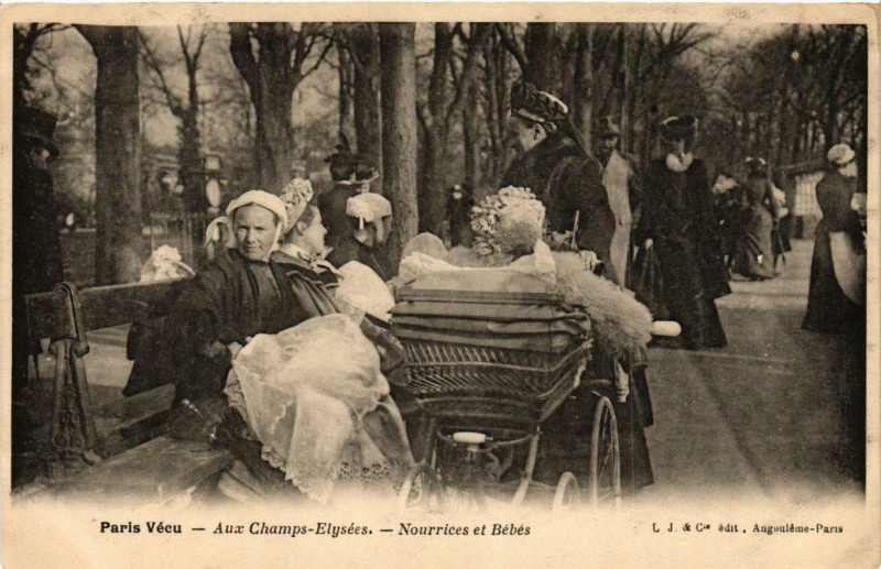 Carte postale ancienne Paris Vécu. Aux Champs-Elysées Nourrices et Bébés à Paris