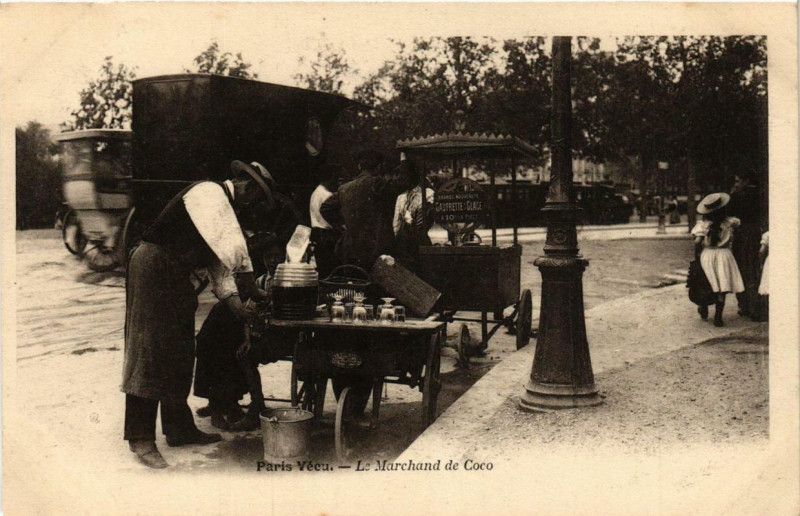 Carte postale ancienne Paris Vécu. Le Marchand de Coco à Paris