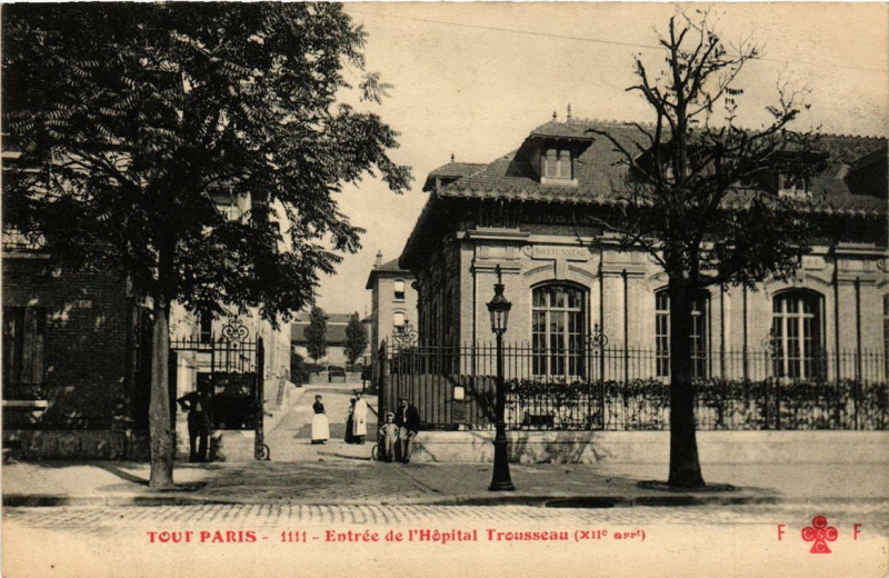 Carte postale ancienne Tout Paris 12e 1111 Entrée de L'Hopital Trousseau F. Fleury à Paris 12e