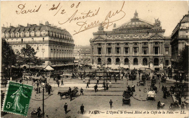 Carte postale ancienne Paris (9e) L'Opera. le Grand Hotel et le Cafe de la Paix à Paris 9e