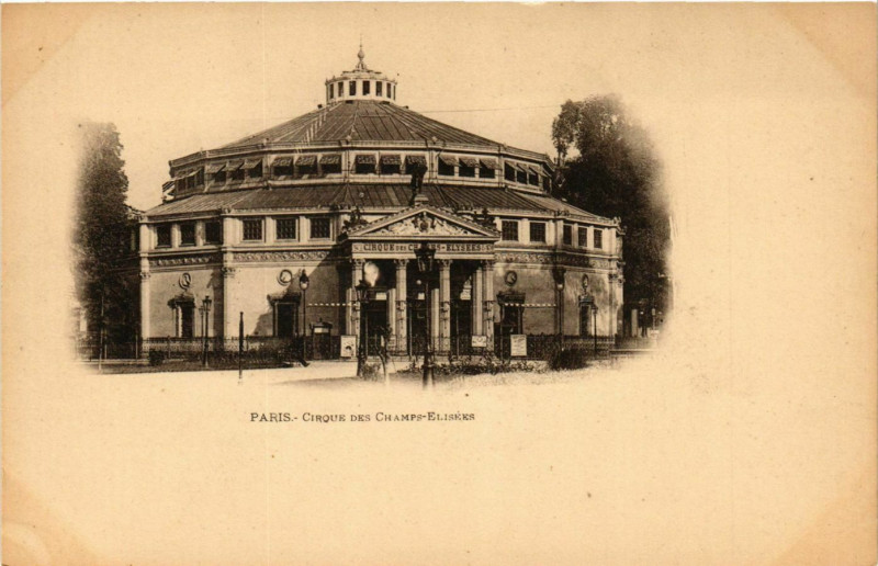 Carte postale ancienne Cirque des Champs-Elisées à Paris 8e