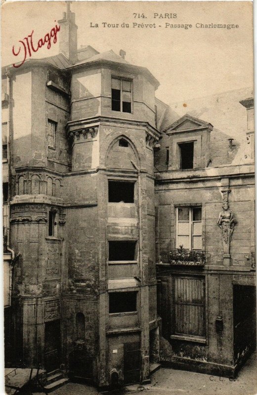 Carte postale ancienne Paris (4e) La Tour du Prevot. Passage Chrlemagne à Paris 4e