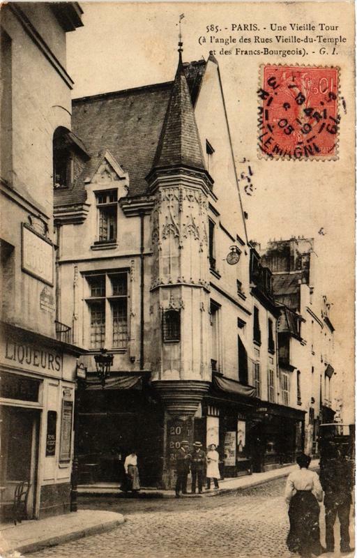 Carte postale ancienne Paris (3e) Une vieille Tour rue Vieille-du-Temple Francs Bourgeois à Paris 3e