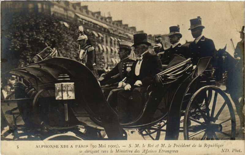 Carte postale ancienne Paris Alphonse Xiii. Le Roi et le President à Paris