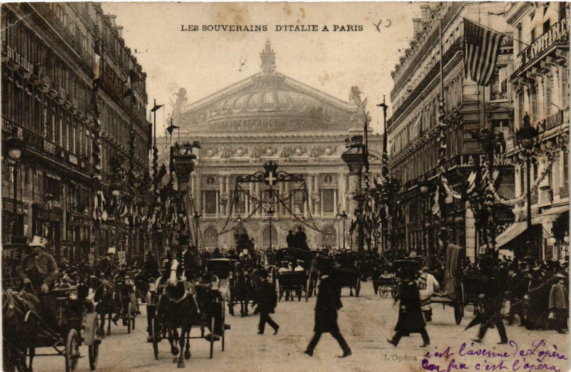 Carte postale ancienne Paris (9e) Les Souverains d'Italie a Paris. l'Opera à Paris 9e