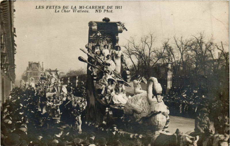 Carte postale ancienne Paris Mi-Careme 1911 Char Watteau à Paris