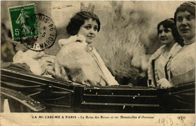 Carte postale ancienne Paris Mi-Careme 1913 Reine des Reines et ses demoiselles d'honneur à Paris