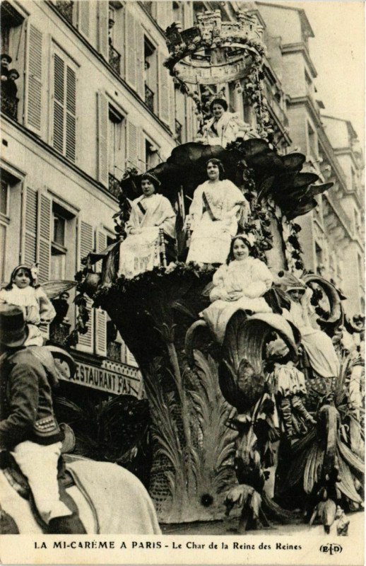 Carte postale ancienne Paris Mi-Careme Char de la Reine des Reines à Paris