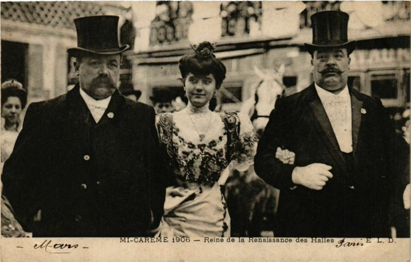Carte postale ancienne Paris Mi-Careme 1906 La Reine de la Renaissance des Halles à Paris