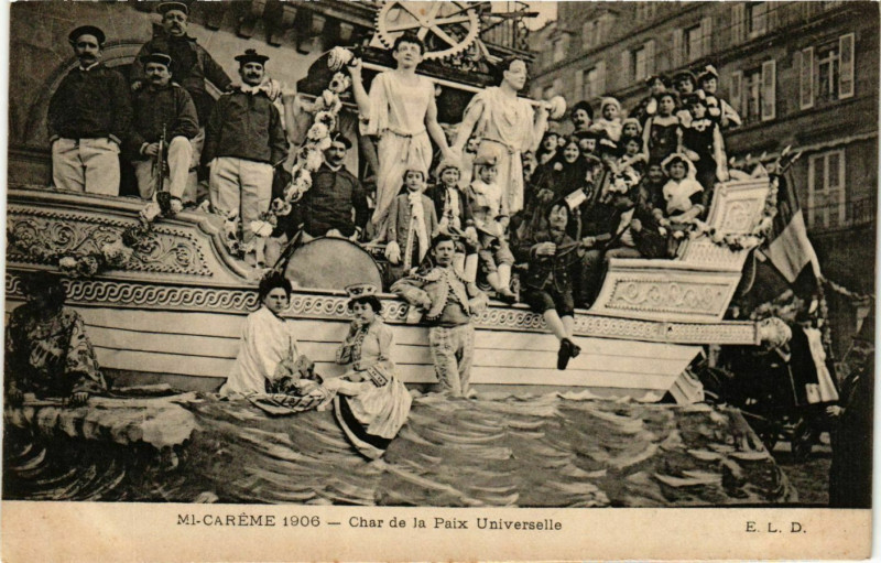 Carte postale ancienne Paris Mi-Careme 1906 Char de la Pais Universelle à Paris