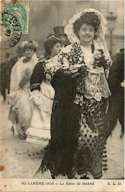 Carte postale ancienne Paris Mi-Careme 1906 La Reine de Madrid à Paris